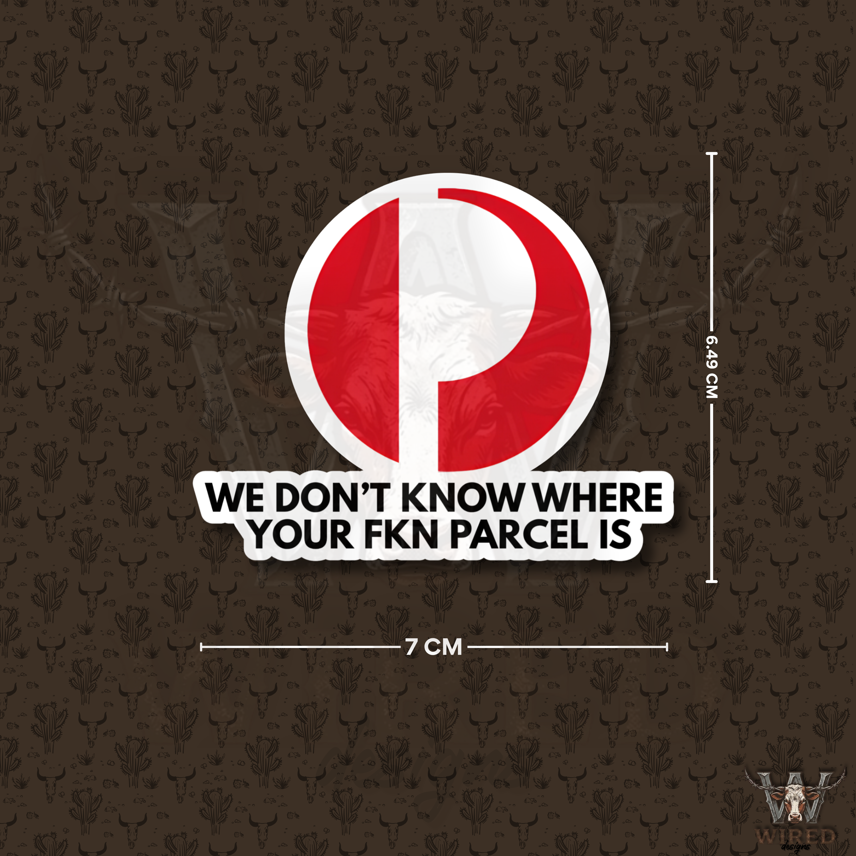 We Don't Know Where Your Fkn Parcel Is
