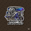 Barra the Bloody World