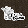 "Call a Cowboy" Western Decal